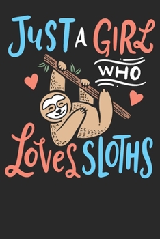 Paperback Gift Notebook: Sloths Girl 6x9 Dot Grid 120 Pages Book