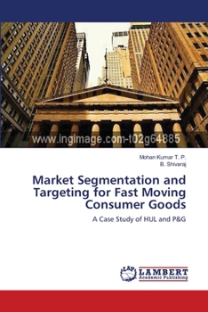 Paperback Market Segmentation and Targeting for Fast Moving Consumer Goods Book