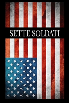Paperback Sette Soldati [Italian] Book