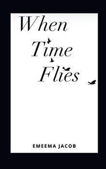 Paperback when time flies Book