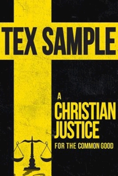 Paperback A Christian Justice for the Common Good Book
