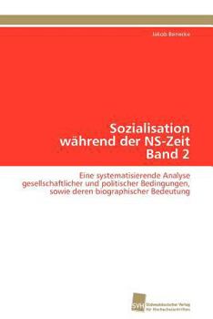 Paperback Sozialisation während der NS-Zeit Band 2 [German] Book