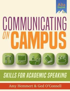 Paperback Communicating on Campus: Skills for Academic Spaeaking Book