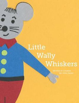 Hardcover Little Wally Whiskers Book