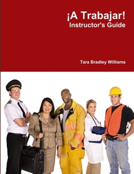 Paperback ¡A Trabajar! Instructor's Guide Book
