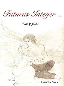 Paperback futurus integer...: A list of poems Book