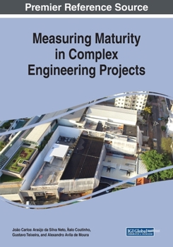 Paperback Measuring Maturity in Complex Engineering Projects Book