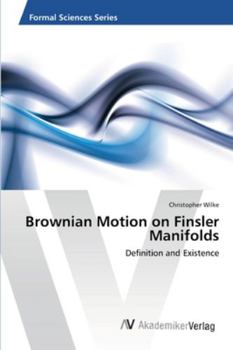 Paperback Brownian Motion on Finsler Manifolds Book