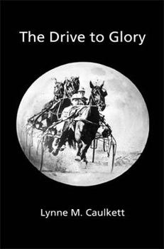 Paperback The Drive to Glory Book