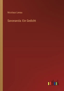 Savonarola: Ein Gedicht (German Edition)