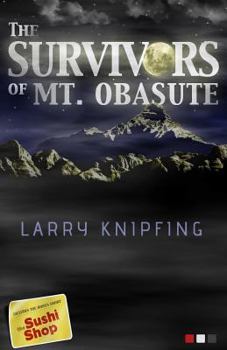 Paperback The Survivors of Mt. Obasute Book