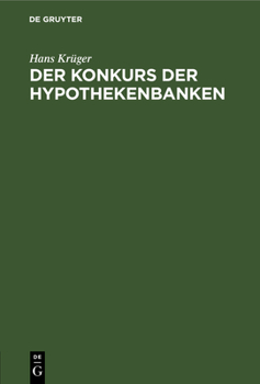 Hardcover Konkurs der Hypothekenbanken [German] Book