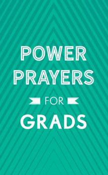 Paperback Power Prayers for Grads Book