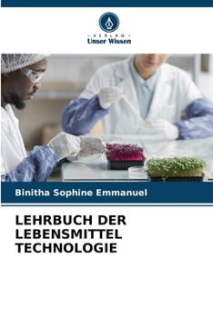 Paperback Lehrbuch Der Lebensmittel Technologie [German] Book