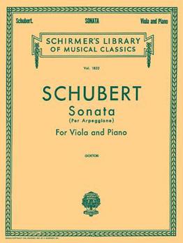 Paperback Sonata Per Arpeggione: Schirmer Library of Classics Volume 1832 Viola and Piano Book