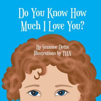 Hardcover Do You Know How Much I Love You? Book