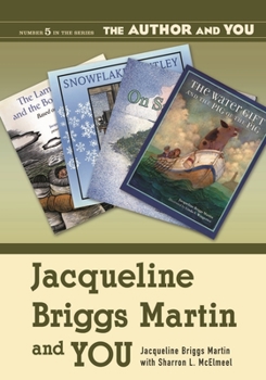 Paperback Jacqueline Briggs Martin and You Book