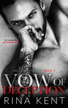 Vow of Deception - Book #1 of the Deception Trilogy