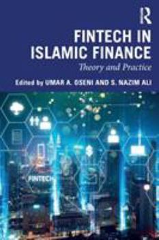 Paperback Fintech in Islamic Finance: Theory and Practice Book