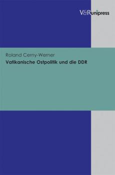 Hardcover Vatikanische Ostpolitik Und Die DDR [German] Book