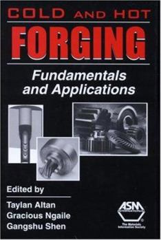 Library Binding Cold and Hot Forging: Fundamentals and Applications [With CDROM] Book