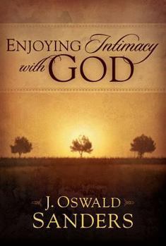 Paperback Enjoying Intimacy with God Book