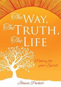 Paperback The Way, The Truth, The Life Book