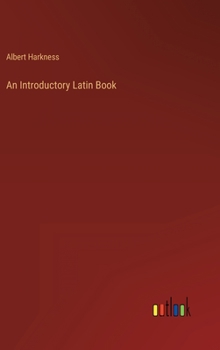 Hardcover An Introductory Latin Book