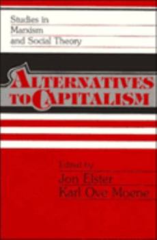 Paperback Alternatives to Capitalism Book