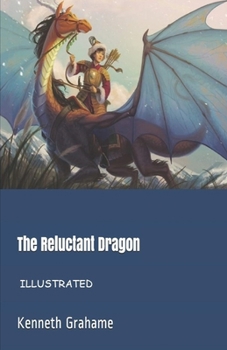 The Reluctant Dragon Illustrated