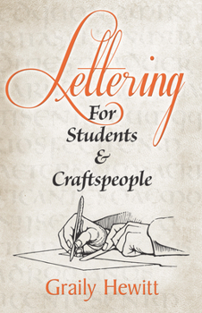 Paperback Lettering: For Students and Craftspeople Book