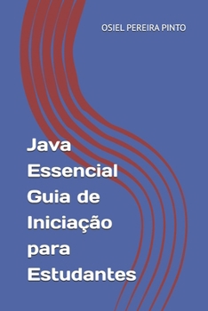 Java Essencial Guia de Iniciação para Estudantes