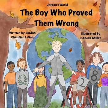 Paperback The Boy Who Proved Them Wrong Book