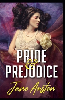 Paperback Pride and Prejudice: a classics: illustrated edition Book