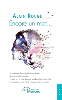 Paperback Encore un mot... [French] Book