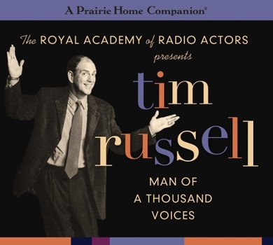 Tim Russell: Man of a Thousand Voices (A Prairie Home Companion)