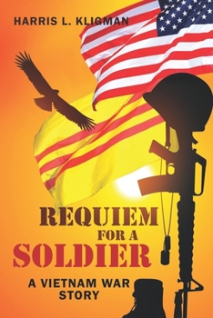 Paperback Requiem For A Soldier: A Vietnam Story Book