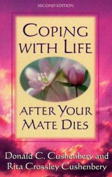 Paperback Coping with Life After Your Mate Dies Book