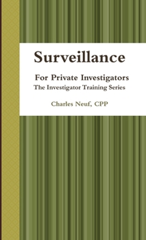 Paperback Surveillance, for Private Investigators Book