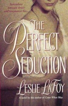 The Perfect Seduction - Book #1 of the Perfect Trilogy