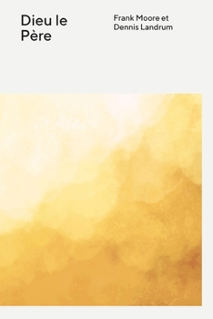 Dieu le Père (French Edition)