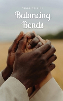 Paperback Balancing Bonds Book