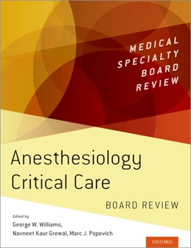 Critical Care Board Review