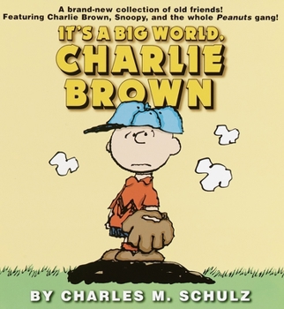 Paperback It's a Big World, Charlie Brown Book
