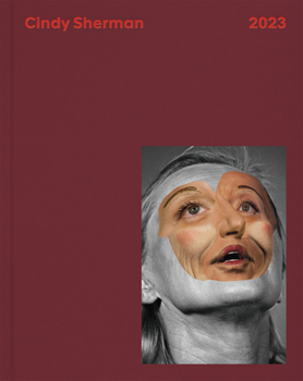 Hardcover Cindy Sherman: 2023 Book