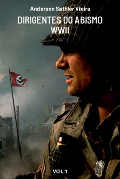 Paperback Dirigentes Do Abismo - Wwii [Portuguese] Book
