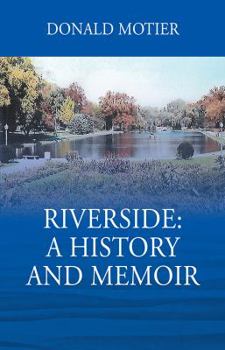 Paperback Riverside: A History and Memoir Book