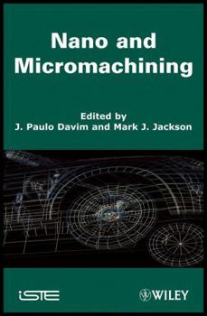 Hardcover Nano and Micromachining Book