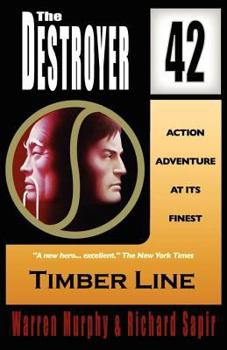 Timber Line - Book #42 of the Destroyer