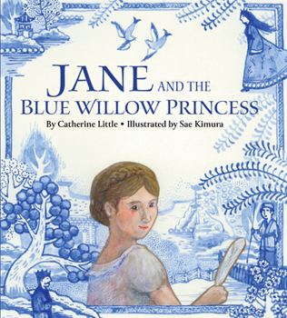 Hardcover Jane and the Blue Willow Princess Book